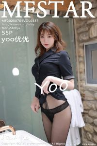 [MFStar模范学院] 2020.07.01 Vol.337 Yoo优优 [55+1P-642M]