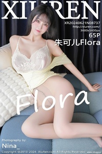 [XiuRen秀人网] 2024.06.21 NO.8737 朱可儿Flora [65+1P-597MB]