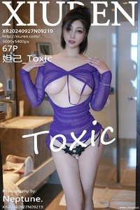 [XiuRen秀人网] 2024.09.27 NO.9219 妲己_Toxic [68P-551.3M]