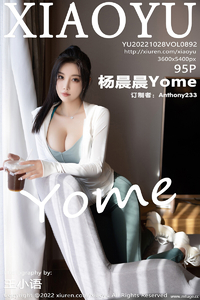 [XIAOYU画语界] 2022.10.28 Vol.892 杨晨晨 [95+1P-283M]