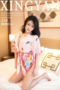 [XINGYAN星颜社] 2019.04.12 Vol.116 希希Cici [33+1P-95M]