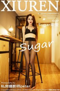 [XiuRen秀人网]2016.12.08 No.655 Sugar梁莹 [67+1P/245M]