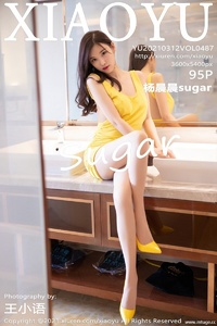 [XIAOYU画语界] 2021.03.12 Vol.487 杨晨晨sugar [95+1P-980M]