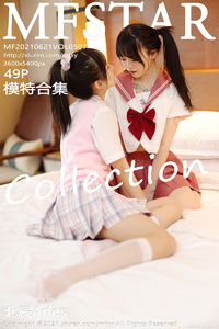 [MFStar模范学院] 2021.06.21 Vol.507 模特合集 [49+1P-431M]