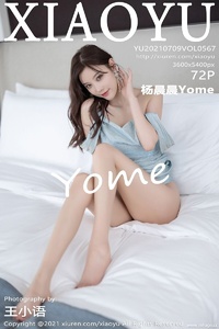 [XIAOYU画语界] 2021.07.09 Vol.567 杨晨晨Yome [72+1P-447M]