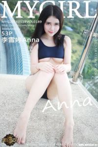 [MyGirl美媛馆]2016.01.18 VOL.189 李雪婷Anna [53+1P/125M]