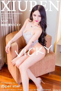 [XiuRen秀人网] 2018.02.26 No.939 陳雅漫VICKY [55+1P-127M]